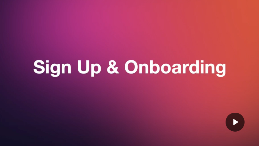 How to sign up and onboard